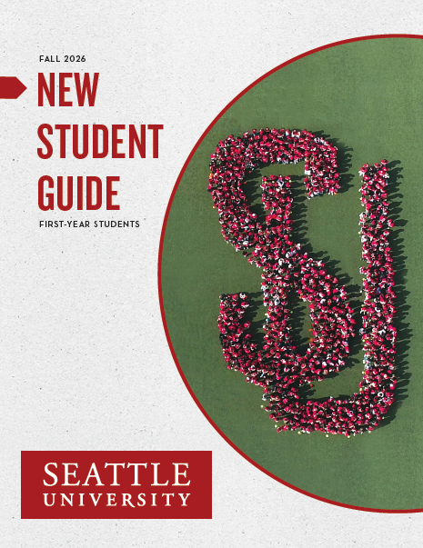 Image of cover of 2026 First-Year Guide Cover with New Student Guide as title, image of SU Class Photo and Seattle U logo